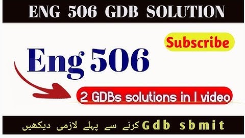 Eng506 gdb solution 2025|VU|2 SOLUTIONS  in 1 video |Eng #rslearningzone506GDBbyRSLearningZone