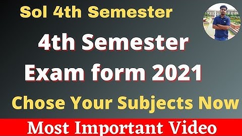 Sol 4th Semester Exam Form Released 2021 || Step By Step Exam Form Filling 2021 || Sarkari Result
