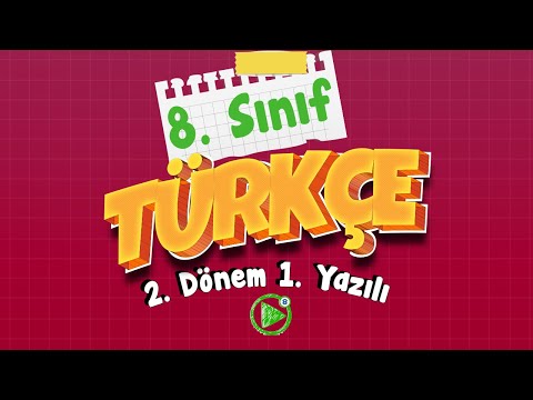 8. Sınıf Türkçe 2. Dönem 1. Yazılı Çalışması