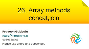 Array methods concat join || Javascript Foundation Training Videos In telugu || Video 26