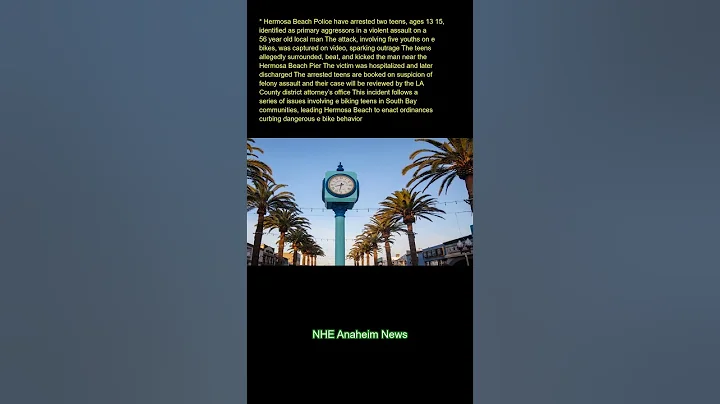 Hermosa Beach Police have arrested two teens, ages 13-15, identified as primary aggressors in a viol