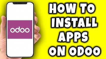 How to Install Apps on Odoo (2023)
