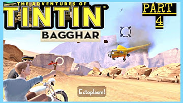 THE ADVENTURES OF TINTIN | WALKTHROUGH PART 4 | BAGGHAR (4K 60 FPS)