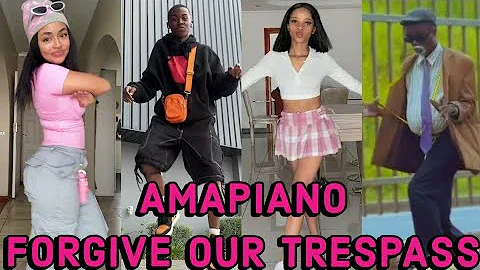 Forgive Our Trespass 🔥 TikTok Dance Challenge Compilation #TikTok #Tiktokdances2024 #AmapianoDance