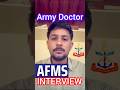 AFMS Medical Corps Interview #shorts | AMC SSC Interview tips