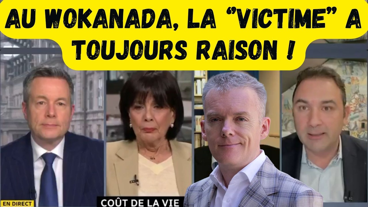 Au Wokanada, la ‘’victime’’ a toujours raison !
