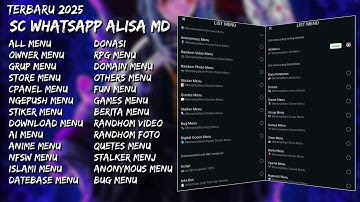 SC BOT WA TERBARU 2025 | 1000+ FITUR ALISA MD | TAMPILAN KEREN | PAIRING CODE | SC BOT MD TERBARU