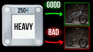 HEAVY BMX RIDER - Bike Buying Guide (Tips for 250 Plus)