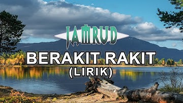 Jamrud - Berakit Rakit (Lirik)
