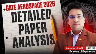 GATE Aerospace Engineering 2026 Paper Analysis | GATE Aerospace Academy | GATE AE 2026