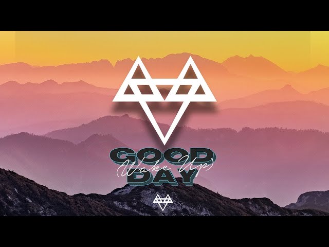 NEFFEX - Good Day (Wake Up) ☀️ | [1 Hour Version] class=