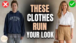 12 Casual Clothes Elegant Women Over 40 NEVER Wear | Alternatives Mentioned
