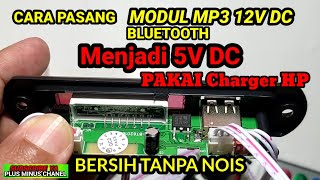 Modif modul mp3 bluetooth 12v ke 5v