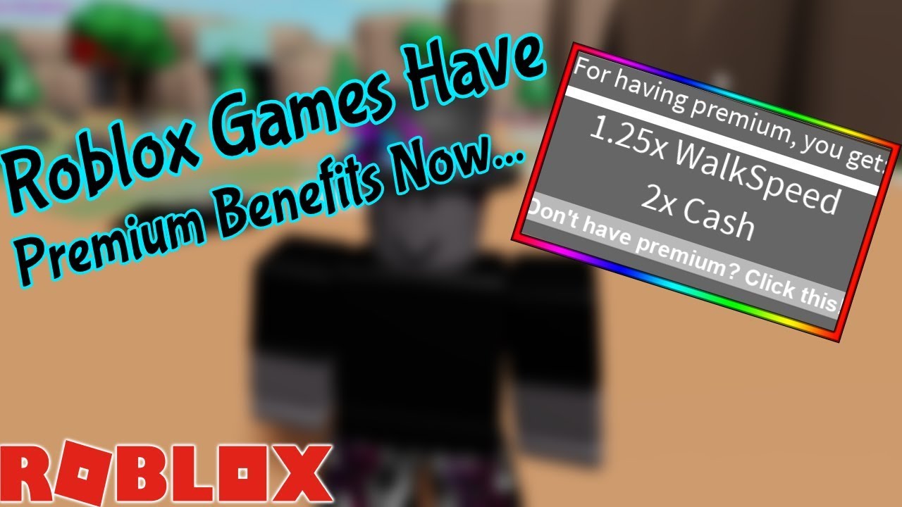 Roblox Game Developers Are Starting To Give Bonuses To Premium Members Youtube - roblox games with premium benefits