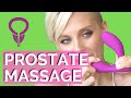 Ultimate Guide to Prostate Massage