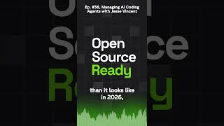 Open Source Ready - Ep. #36, Managing AI Coding Agents with Jesse Vincent