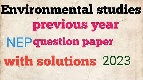 Environmental studies previous year question paper with solutions 2023 #education #solutions