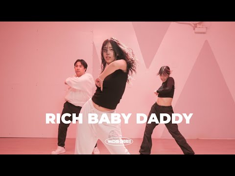 RICH BABY DADDY CHOREO DANNI WONDER DANCE STUDIO