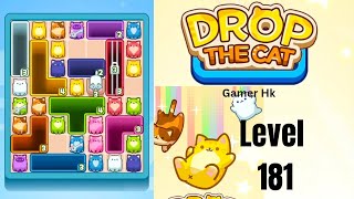 Drop The Cat Level 181 Walkthrough Solution 