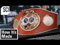 How Boxing Championship Belts Are Made | How It's Made