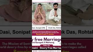 dowry free marriage🩷#santrampaljimaharaj #viral #kabirisgod #satlok #viralreels #viralshort#views