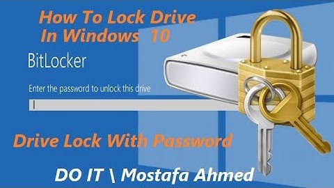 How to Set Password on Pc Drive Partitions with BitLocker on Windows 10