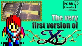The Very First Version of Ys (PC-88 Paradise)