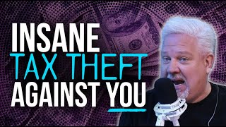 Explained: This Type of Tax Is a Ploy to STEAL Your Property | @Glenn Beck