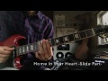 How To Play "Home In Your Heart" Slide Part /Derek Trucks Style