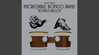 Video thumbnail of "Incredible Bongo Band - Bongo Rock"
