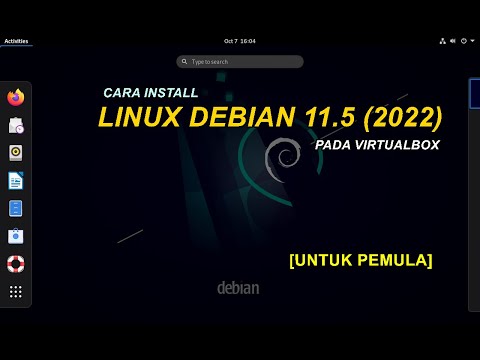 CARA INSTALL DEBIAN 11 PADA VIRTUALBOX  - 2022