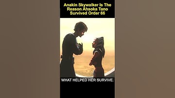Anakin Skywalker Is The Reason Ahsoka Tano Survived Order 66 - Star Wars Explained #shorts
