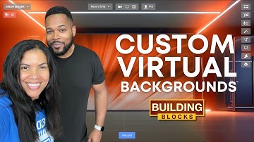Create Custom Virtual Backgrounds | BuildingBlocks with ana and Fuljens