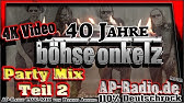 Böhse Onkelz PARTY MIX - Teil 1 AP-Radio.de - 110% Deutschrock | 4K  Musik-Video - YouTube