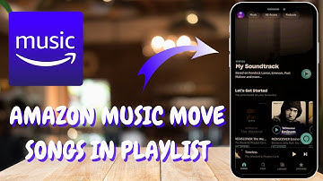 Easy Ways to Move Songs Within an Amazon Music Playlist - 2025