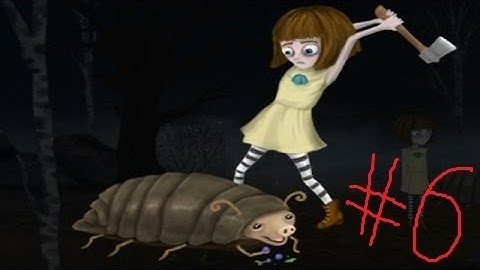Fran Bow part 6- TIME TO DIE BEETLEPIG!