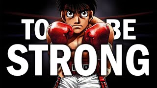 What Does It Mean To Be Strong? | Hajime no Ippo Analysis