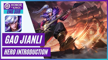 Gao Jianli [高渐离] - Hero Introduction [ENG SUB] - Honor of Kings [Wangzhe Rongyao 王者荣耀]