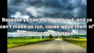 Video thumbnail of "A Country Boy Can Survive Lyrics"