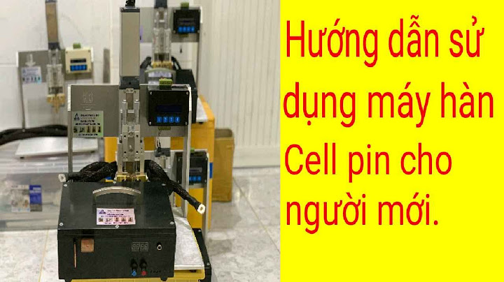 Hướng dẫn hàn cell pin năm 2024