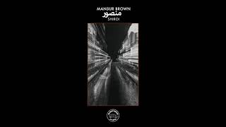 Video thumbnail of "Mansur Brown - Mashita (Official Audio)"