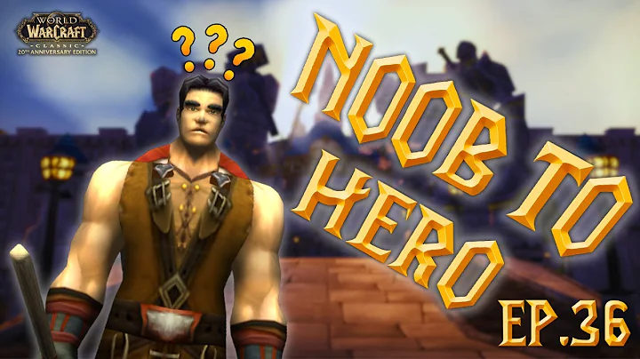 Ep.36 Noob to Hero: My First Epic Adventure in WoW Classic!