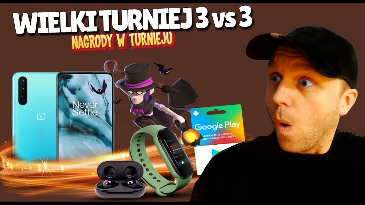 OGROMNY TURNIEJ BRAWL STARS 3 VS 3 - min. 99 NAGROD za ...