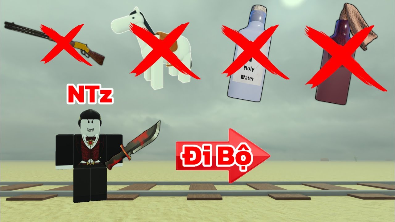 [Thử Thách] Vampire Đi Bộ Không Súng Khó Vãi. Roblox Dead Rails - YouTube