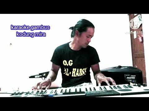 karaoke gambus kodung mira