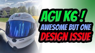 AGV K6 Helmet | Awesome but ONE Design Issue