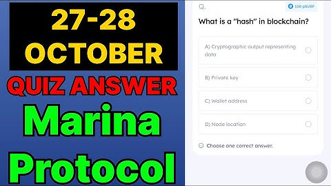 Marina Protocol Quiz Answer 27 October | Marina Protocol Today Answer | Marina Protocol Daily Quiz