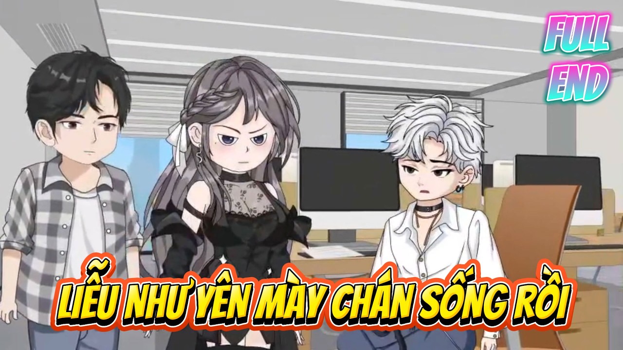 Liễu Như Yên Mày Chán Sống Rồi | Tiểu Thập Bát