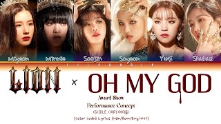 여자아이들GIDLE - Lion x Oh My Gods Color Codeds Award Performance by brianyoung