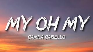 Camila Cabello - My Oh My ft. DaBaby Resimi